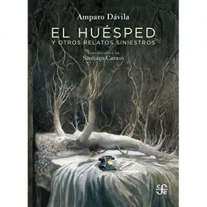 El huesped y otros relatos siniestros