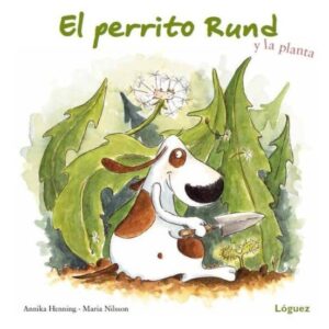 El perrito rund y la planta