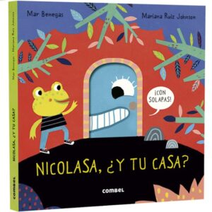 Nicolasa, ¿y tu casa?