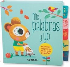 Mis palabras y yo El primer imaginario de los más pequeños