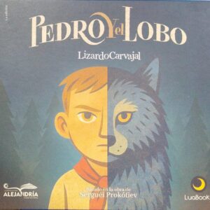 Pedro y el Lobo