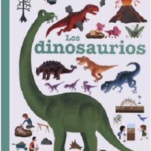 Los dinosaurios (La edad de los porqués)