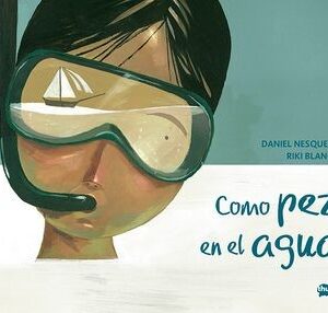 Como Pez en el Agua
