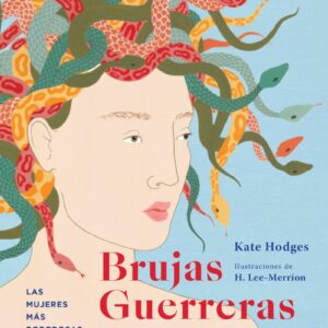 Brujas Guerreras Diosas. Las mujeres más  Poderosas de la Mitología