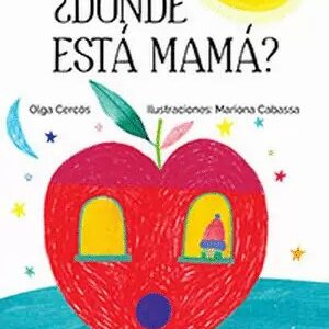 ¿Dónde está mamá?