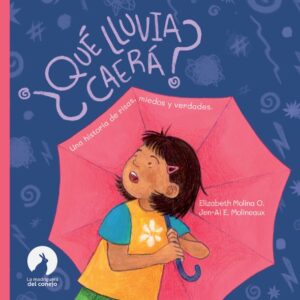 ¿Qué lluvia caerá?