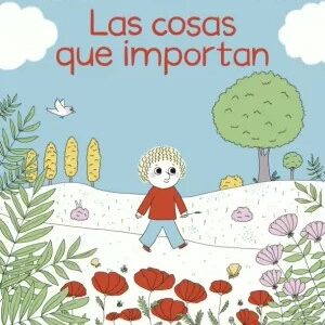 Las cosas que importan