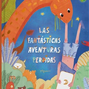 Las Fantásticas Aventuras Perdidas